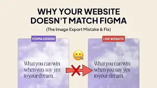 Why Your Website Doesn't Match Figma (The Asset Export Fix)