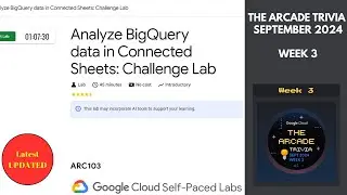 Analyze BigQuery data in Connected Sheets: Challenge Lab || Lab Solution #quicklab #ARC103