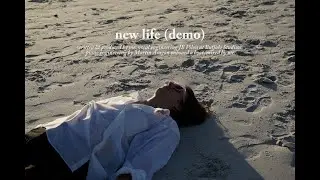 New Life (demo) - Louis Coupe [Lyric Video]