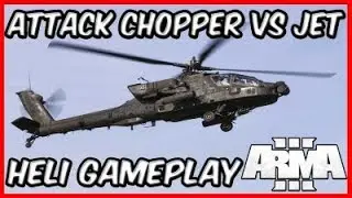ArmA 3 Exile: ATTACK CHOPPER VS JET | Heli Gameplay (2018)