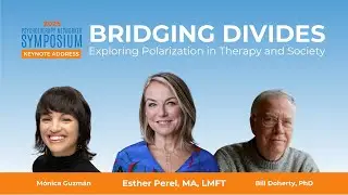 Bridging Divides: Exploring Polarization in Therapy and Society - 2025 Symposium Keynote