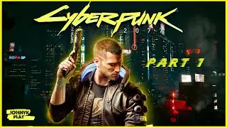 Cyberpunk 2077 ❱❱❱ ЗНАКОМСТВО С ДЖЕКИ ❱❱❱ PART 1