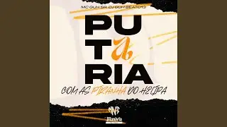 Putaria Com as Piranha do Helipa