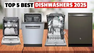 ✅😍 Best Dishwashers Of 2025 - The Only 5 You Should Consider Today