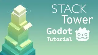 Create Full 3D Tower Stacker Game In Godot