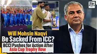 Will Mohsin Naqvi Be Sacked From ICC? BCCI Pushes for Action After Asia Cup Trophy Row