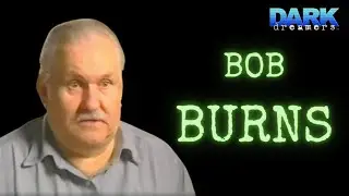 DARK DREAMERS - Season 2, Episode 1: Bob Burns