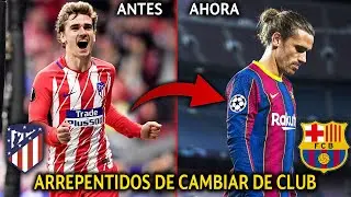 7 Cracks ARREPENTIDOS de haber CAMBIADO DE CLUB