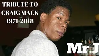Mr.J - A (Tribute) To Craig Mack