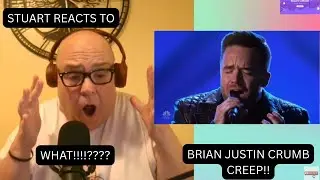 Stuart Reacts To Brian Justin Crum , Creep On AGT