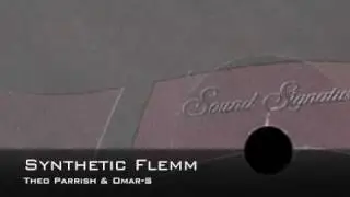 Theo Parrish & Omar-S - Synthetic Flemm