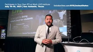 Luis F. Cruz Invites You to Participate in Your Own RTI at Work® LIVE Institute