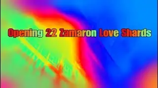 DCUO: Opening 22 Zamaron Love Shards