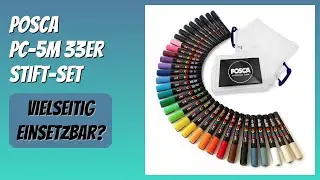 BEWERTUNG (2026): POSCA PC-5M 33er Stift-Set. Infos