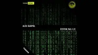 Alex Rampol - System Fail