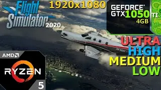 Microsoft Flight Simulator : GTX 1050 Ti 4GB + Ryzen 5 3600 | All Settings