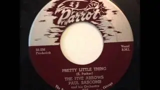 Pretty Little Thing -  Paul Bascomb & Five Arrows