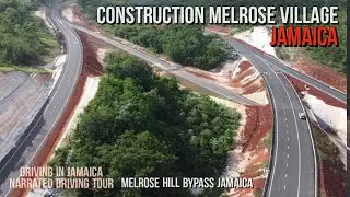 Construction Village Melrose Hill Bypass Jamaica