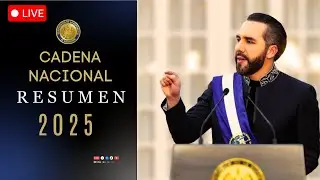 🔴 CADENA NACIONAL | Nayib Bukele presenta el RESUMEN del 2025