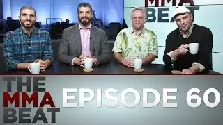 The MMA Beat - Episode 60