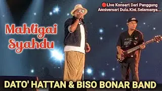 🔥Mahligai Syahdu - DATO' HATTAN & BISO BONAR BAND 🔴Live Konsert Dari Panggung Anniversari..