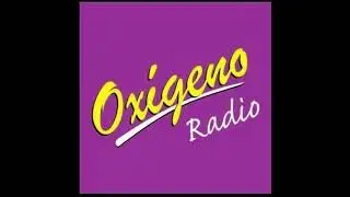 Jingles Promocionales Oxígeno Am y Fm Colombia Septiembre 5 2008
