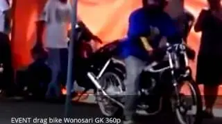 EVENT drag bike Wonosari GK 360p