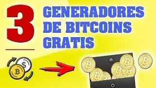 3 Generadores De Bitcoins Gratis Aprovecha 2020✔