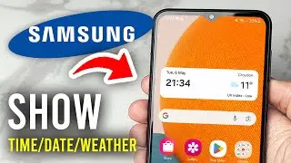 How To Show Time, Date, Weather On Android Home Screen - Full Guide