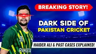Haider Ali Manchester Case | Dark Side of Pakistan Cricket