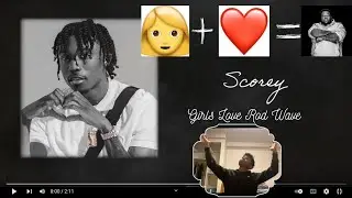It's Amazing Scorey - Girls Love Rod Wave (Official Lyric Video) Reaction