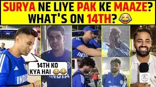 SURYAKUMAR YADAV NE LIYE PAKISTAN KE MAAZE? 14TH KO KYA HAI 😂🤣 #indvspak #asiacup2025