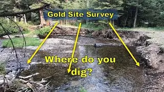 Gold Site Survey, Where to dig for gold? (Prospector Jess)