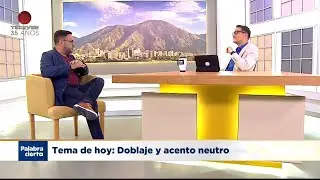 Tips para mejorar tu acento neutro &ndash; Palabra Cierta
