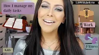 How to manage Daily Tasks/ Chit Chat/life update/ LifeWithJackyxo