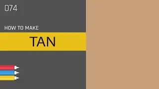 ANYSHADE 074. How to make TAN color for painting or interior. Color makeing.