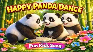 Happy Panda Bamboo Dance 🐼 | Fun Kids Song About Pandas | Cute Animal Music