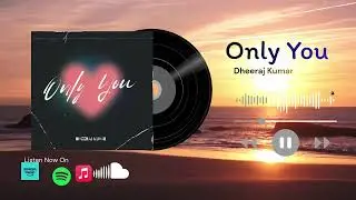 Only You - Official music video