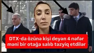 DTX-da &ouml;z&uuml;nə kişi deyən 4 nəfər məni bir otağa salıb təklədilər - Sevinc Sadıqova