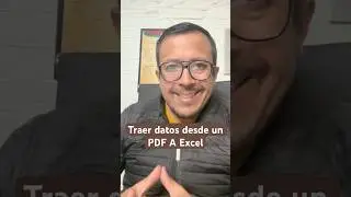 C&oacute;mo traer datos de un PDF a Excel en segundos.
