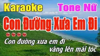 Con Đường Xưa Em Karaoke Đi Tone Nữ ( Ebm ) Karaoke Bo Music