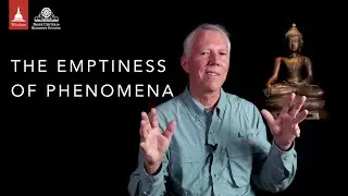 Guy Armstrong on the Emptiness of Phenomena