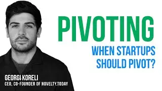 All About Pivoting: When & How To Pivot Your Startup