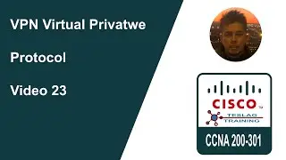 VPN Virtual Private Network Cisco CCNA 200-301 Video 23