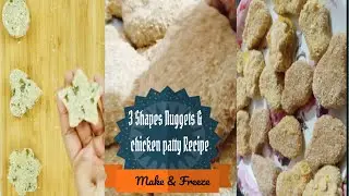 3 Shapes Chicken Vegetable Nuggets Recipe| Frozen Chicken Nuggets| Make & Freeze Kids Snacks..