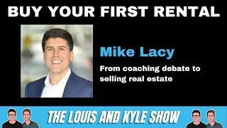 29 | Mike Lacy: From Coaching Debate to Selling Real Estate