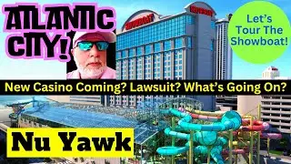 🟡 Atlantic City | Showboat! A New Casino For This Hotel? A Lawsuit? What's Going On Here? Join Me!
