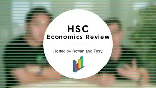 Announcing Our New Segment: HSC Economics Review [#HER]