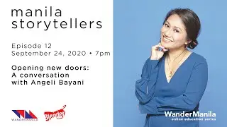 Manila Storytellers Episode 12: Angeli Bayani