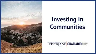 Dr. Cristina Gibson: Investing In Communities